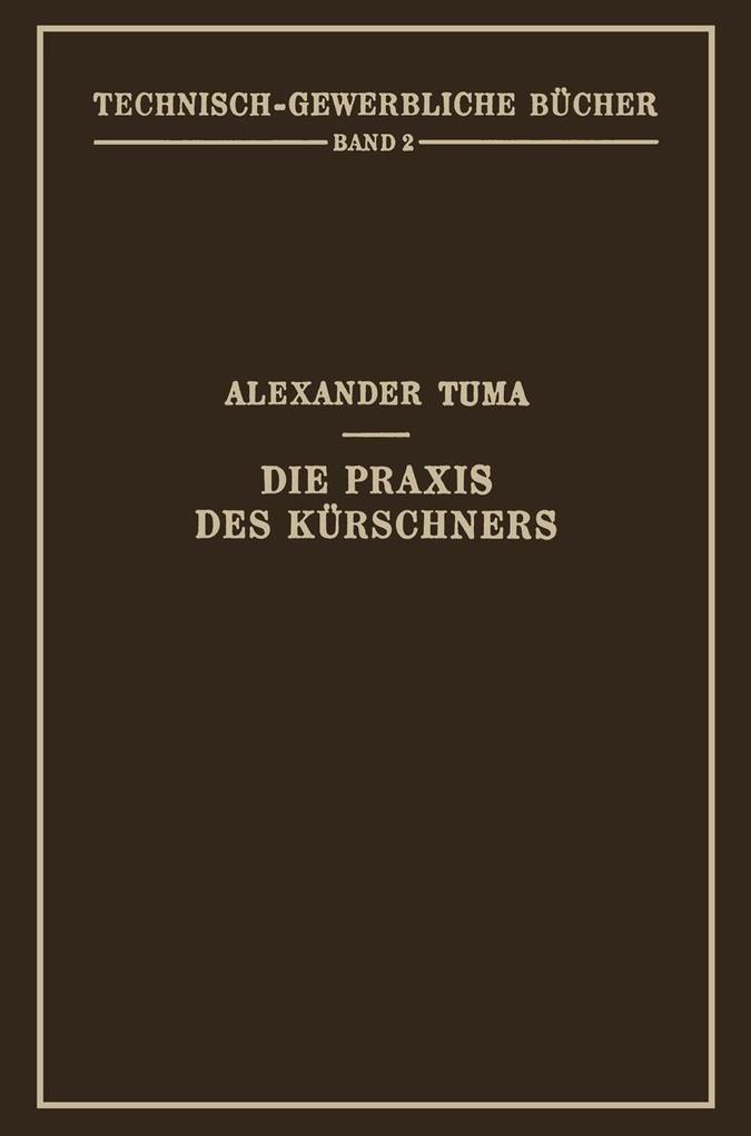 Die Praxis des Kürschners - Alexander Tuma