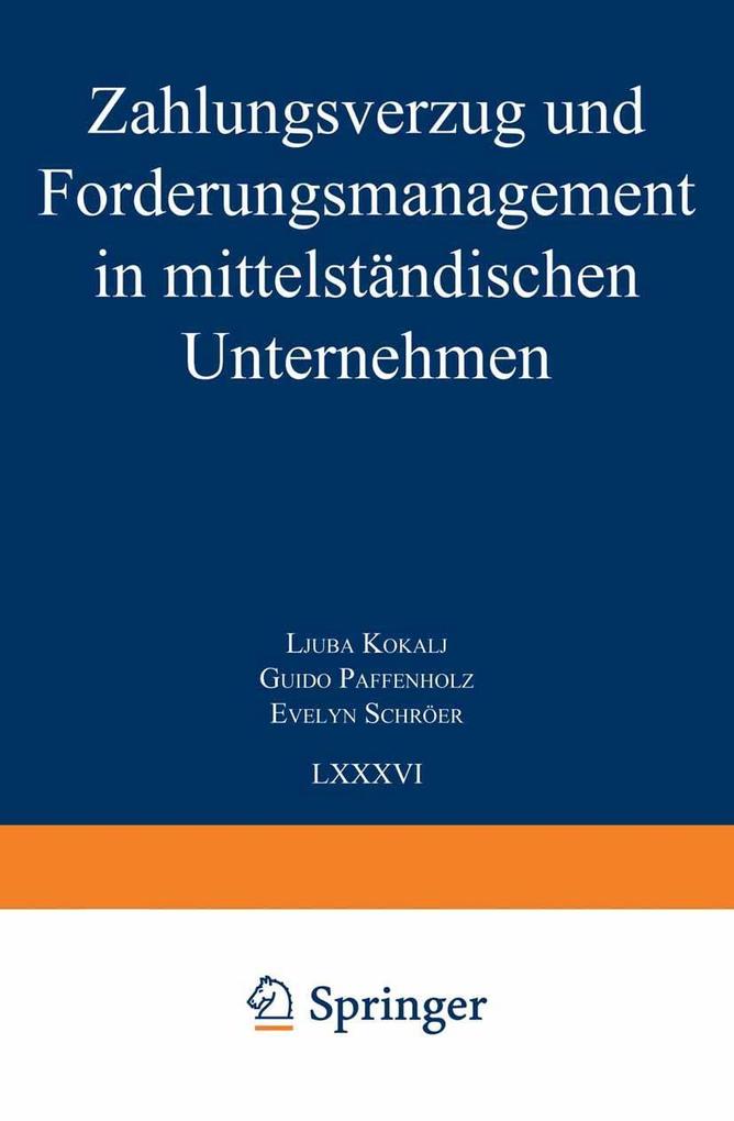 Zahlungsverzug und Forderungsmanagement in mittelständischen Unternehmen
