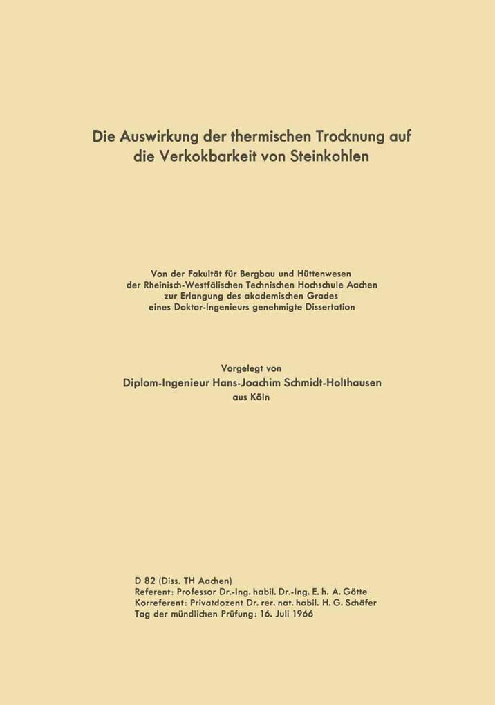 Die Auswirkung der thermischen Trocknung auf die Verkokbarkeit von Steinkohlen