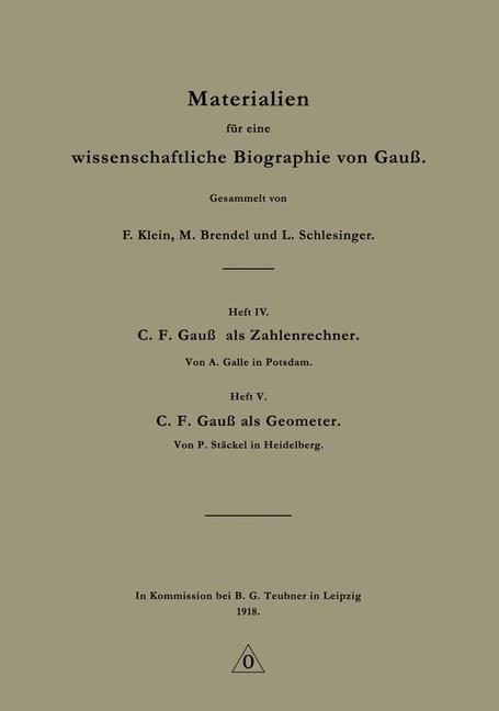 Materialien für eine wissenschaftliche Biographie von Gauß