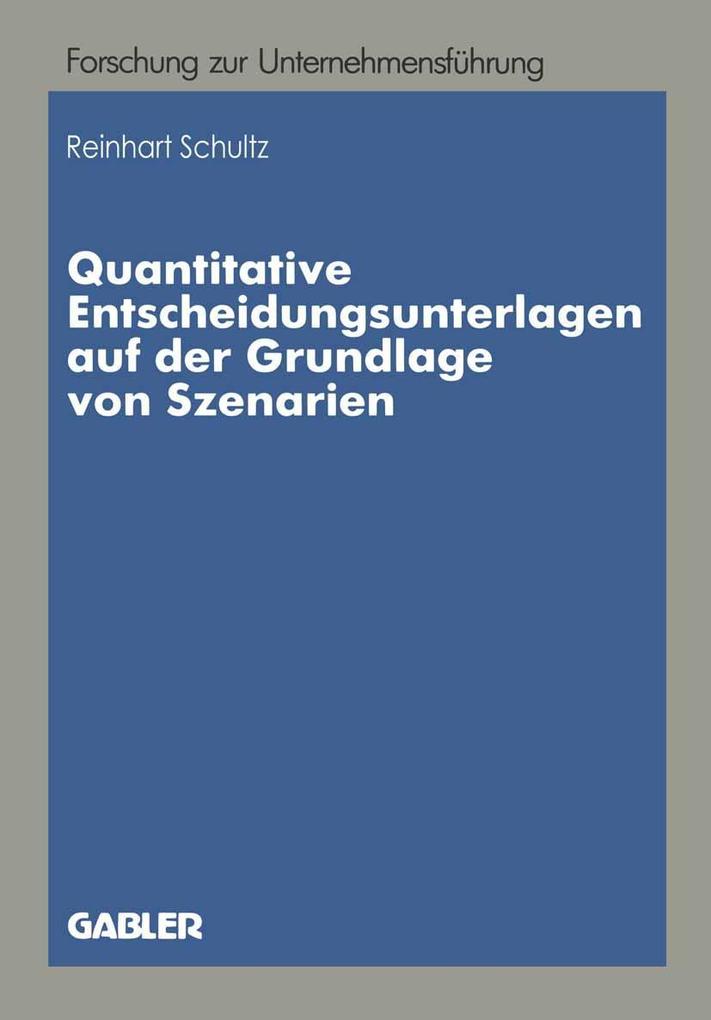Quantitative Entscheidungsunterlagen auf der Grundlage von Szenarien