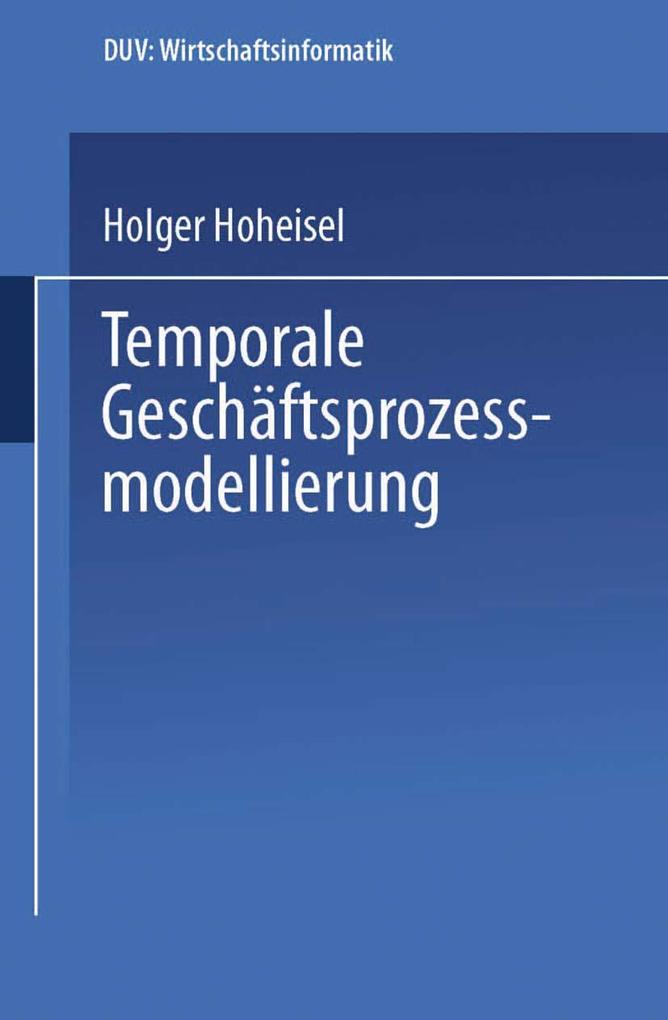 Temporale Geschäftsprozessmodellierung