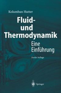 Fluid- und Thermodynamik - Kolumban Hutter