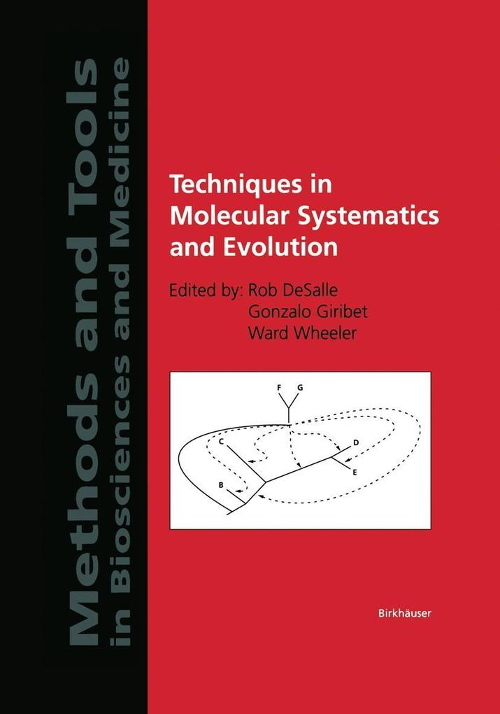Techniques in Molecular Systematics and Evolution
