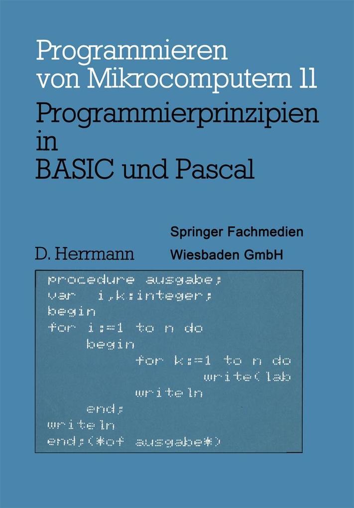 Programmierprinzipien in BASIC und Pascal