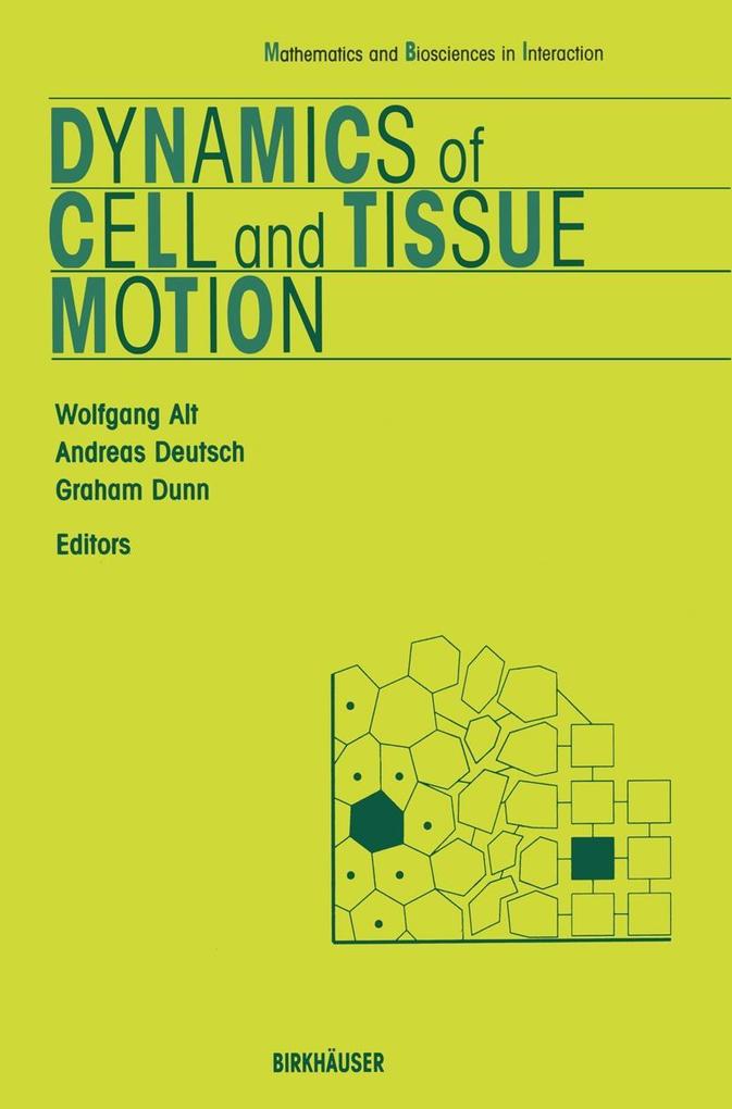 Dynamics of Cell and Tissue Motion
