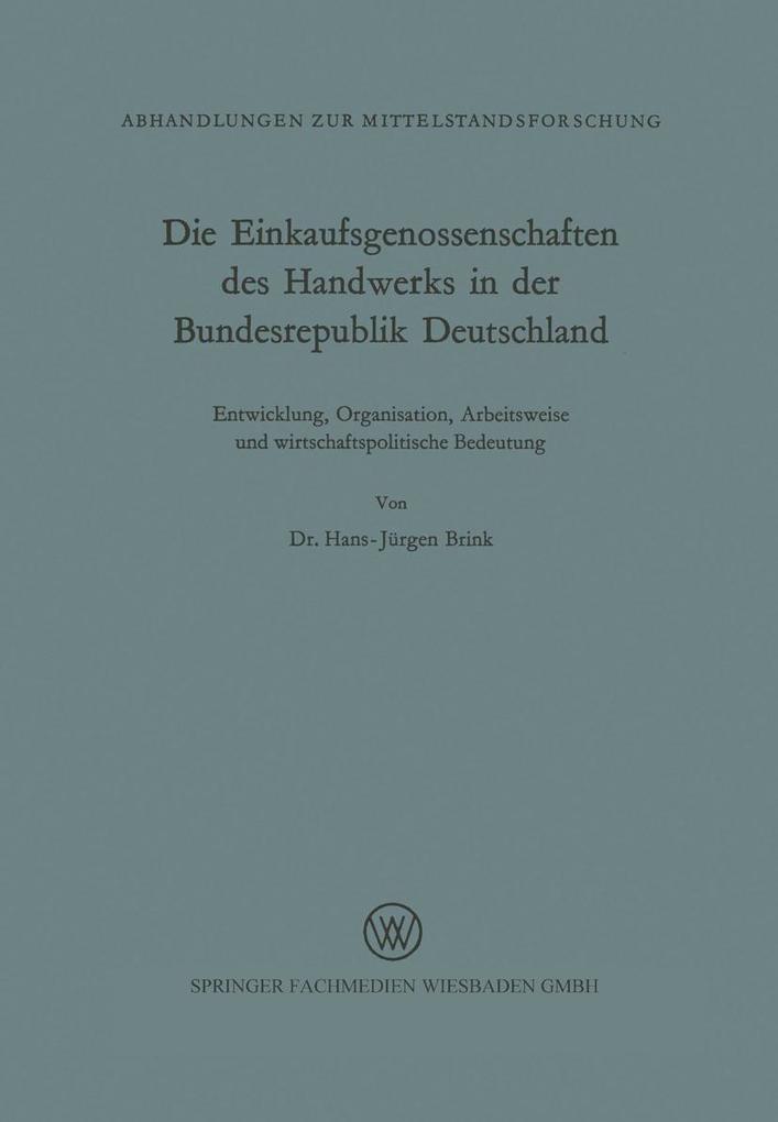 Die Einkaufsgenossenschaften des Handwerks in der Bundesrepublik Deutschland