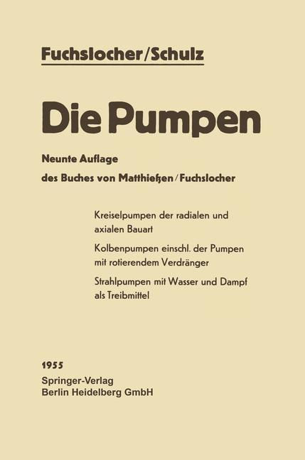 Die Pumpen - Eugen A. Fuchslocher/ Hellmuth Schulz