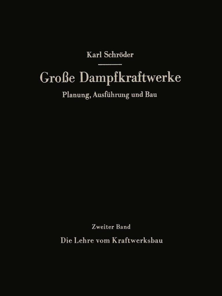Die Lehre vom Kraftwerksbau