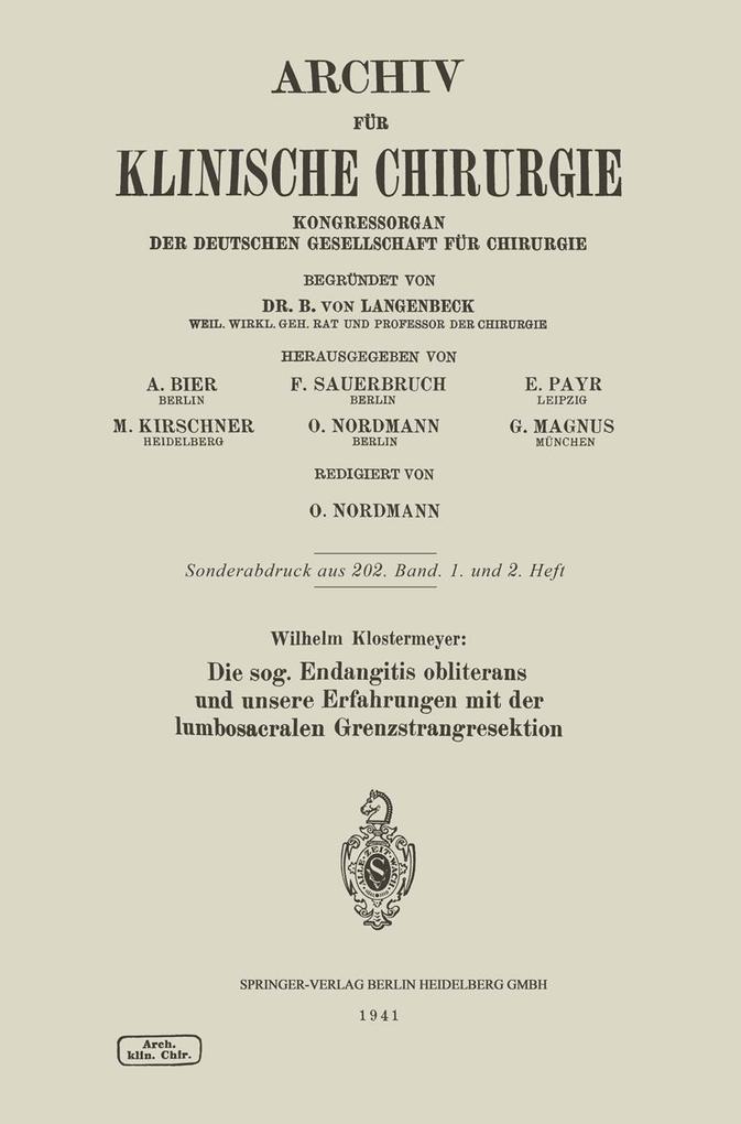 Die sog. Endangitis obliterans und unsere Erfahrungen mit der lumbosacralen Grenzstrangresektion