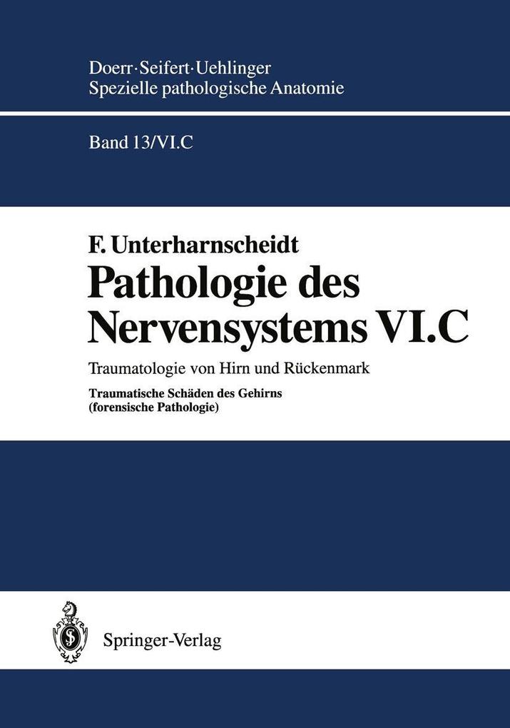 Pathologie des Nervensystems VI.C - F. Unterharnscheidt
