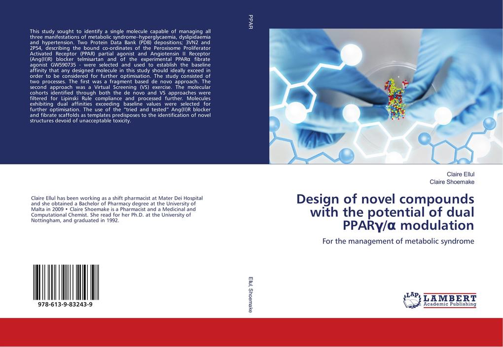 Design of novel compounds with the potential of dual PPAR/ modulation