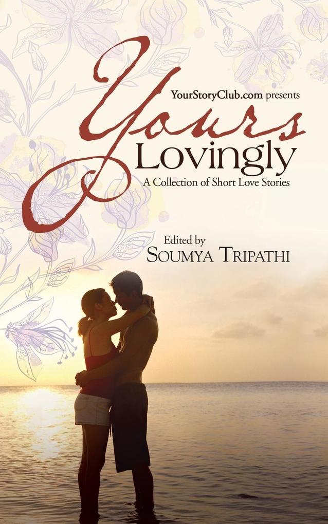 Yours Lovingly