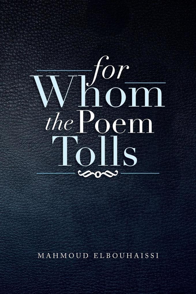 For Whom the Poem Tolls