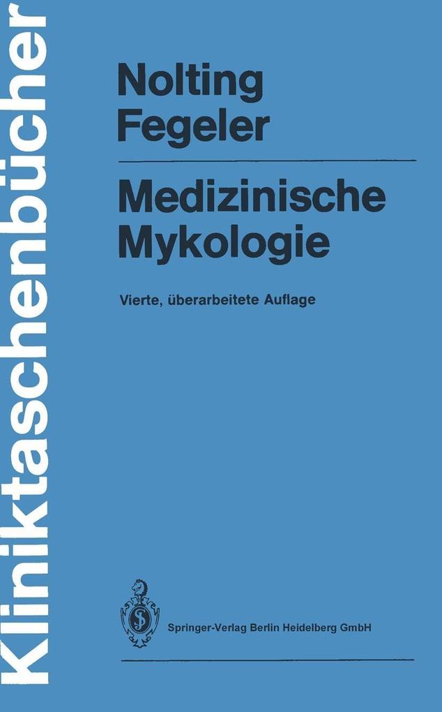 Medizinische Mykologie