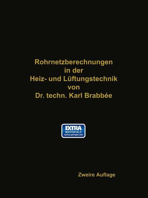 Rohrnetzberechnungen in der Heiz- und Lüftungstechnik auf einheitlicher Grundlage