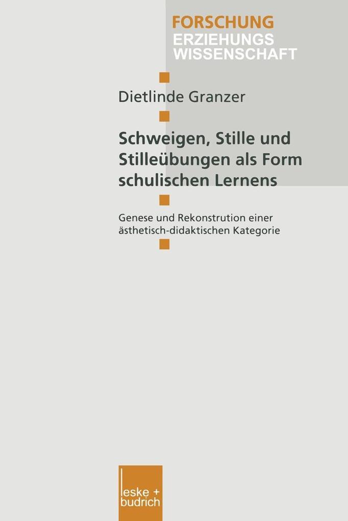 Schweigen Stille und Stilleübungen als Form schulischen Lernens