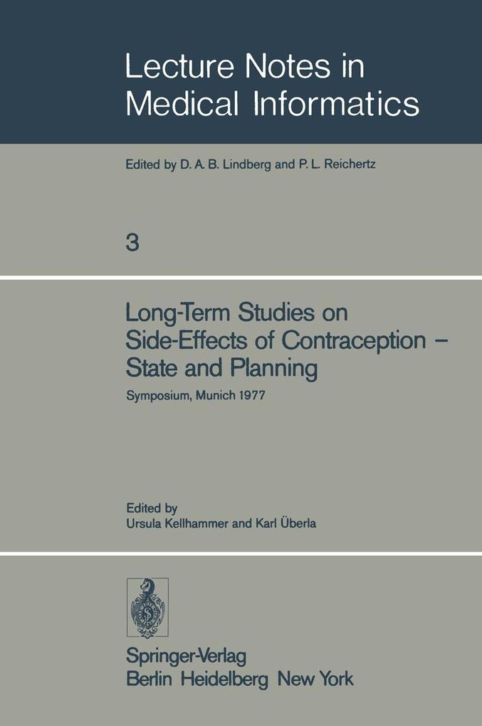 Long-Term Studies on Side-Effects of Contraception - State and Planning
