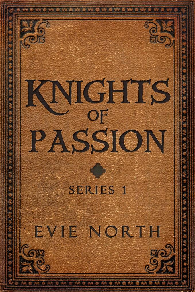 Knights of Passion Series One Box Set
