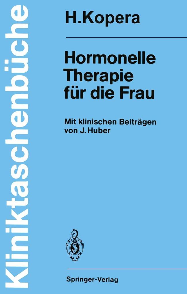 Hormonelle Therapie für die Frau - Hans Kopera