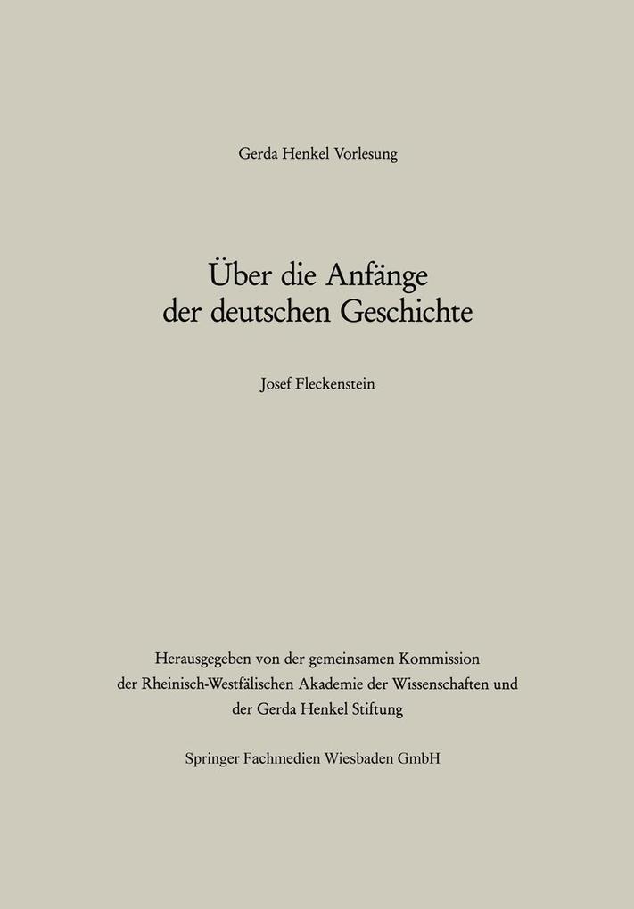 Über die Anfänge der deutschen Geschichte