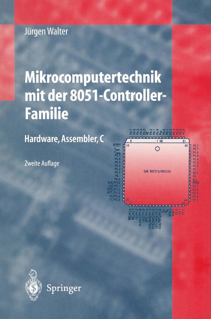 Mikrocomputertechnik mit der 8051-Controller-Familie