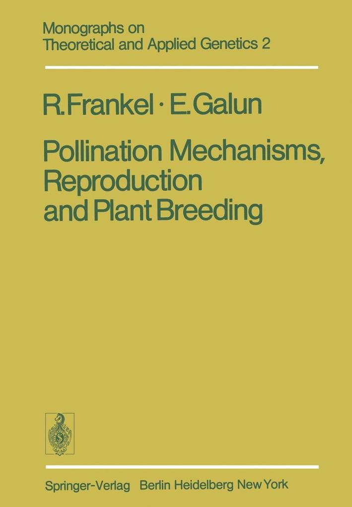 Pollination Mechanisms Reproduction and Plant Breeding
