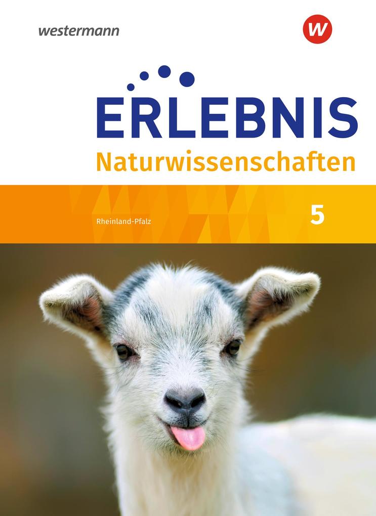 Erlebnis Naturwissenschaften 5. Schulbuch. Rheinland-Pfalz