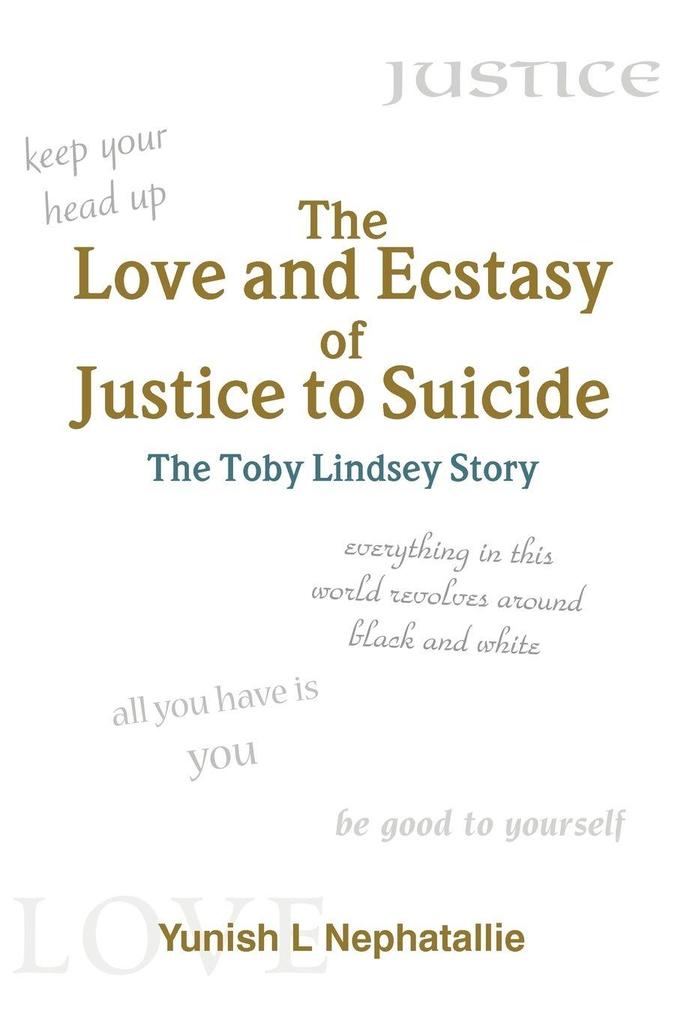 The Love and Ecstasy of Justice to Suicide