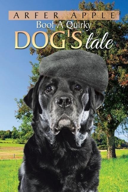 Boof A Quirky Dog‘s Tale