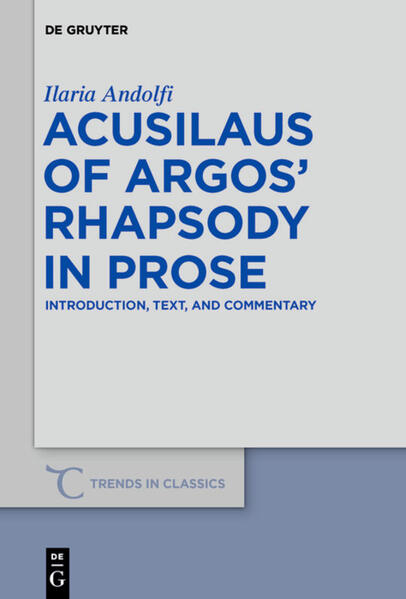 Acusilaus of Argos Rhapsody in Prose