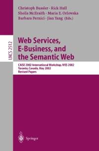 Web Services E-Business and the Semantic Web