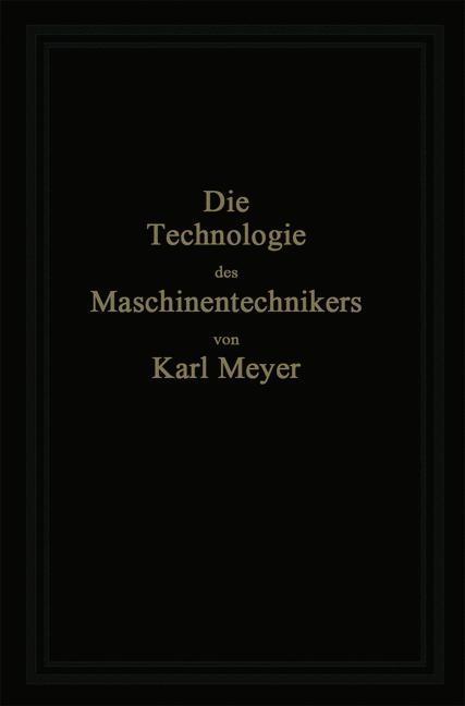 Die Technologie des Maschinentechnikers
