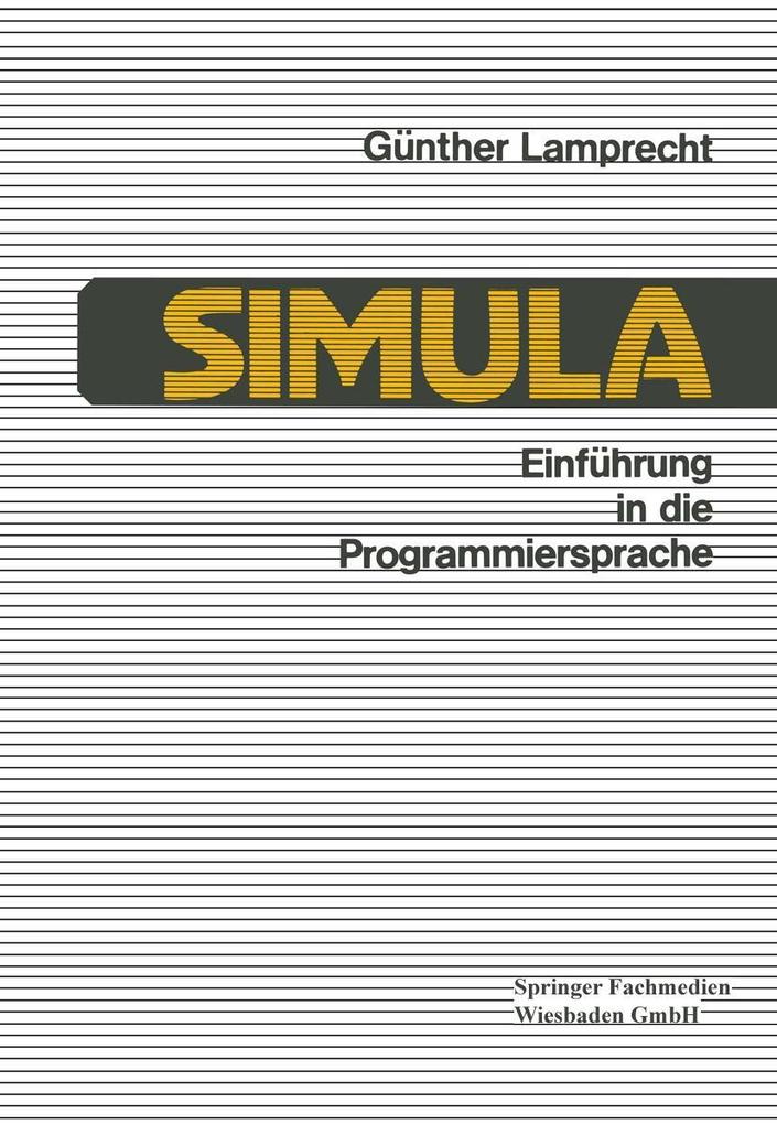 Einführung in die Programmiersprache SIMULA