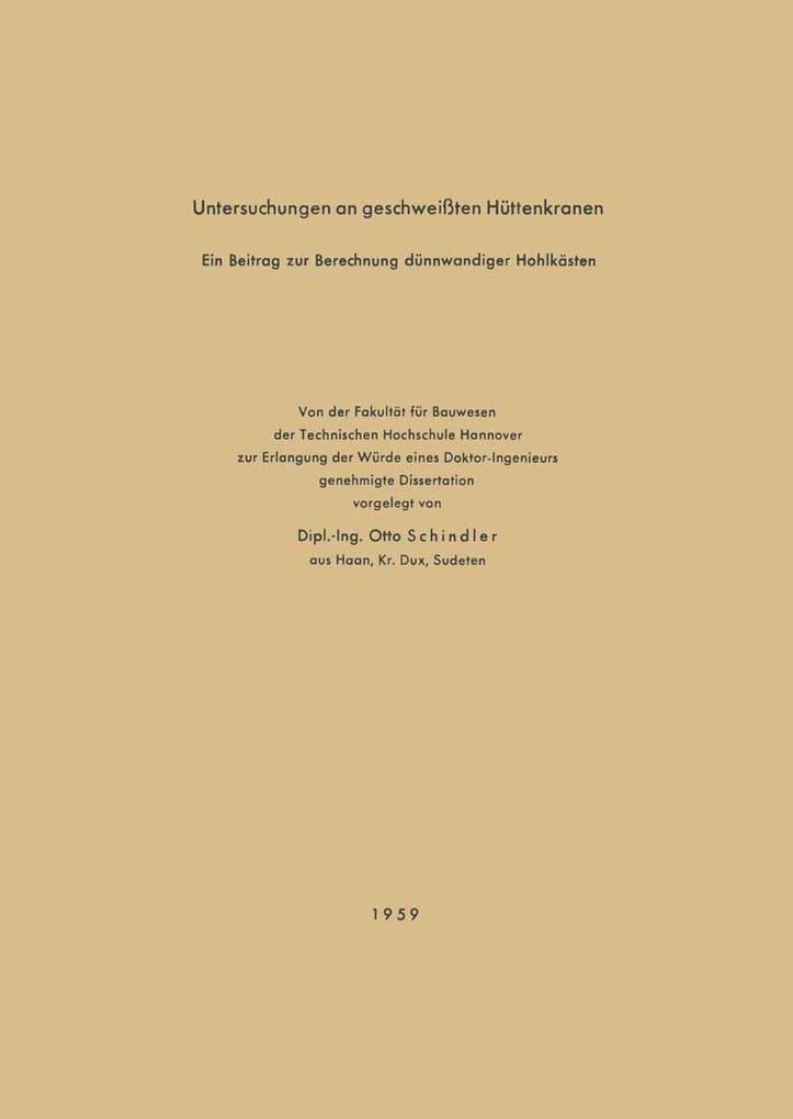 Untersuchungen an geschweißten Hüttenkranen