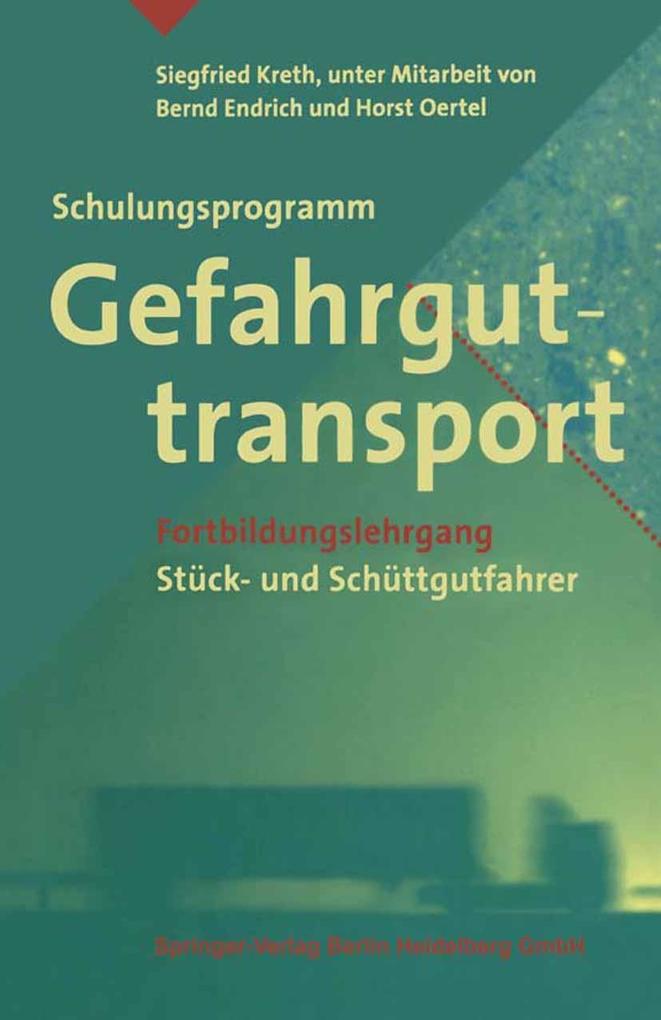 Schulungsprogramm Gefahrguttransport