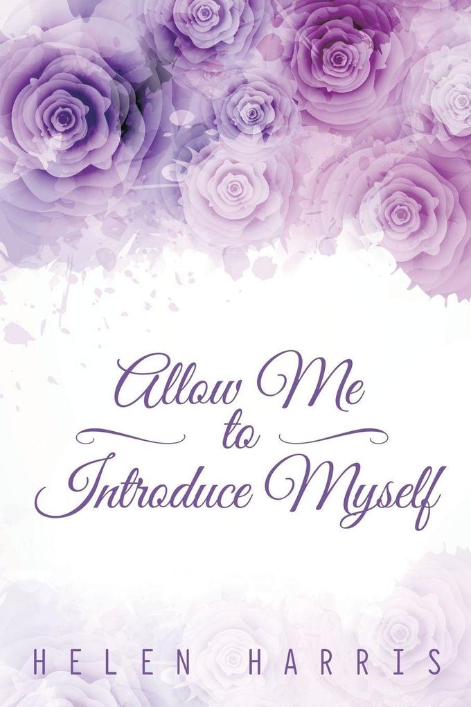 Allow Me to Introduce Myself