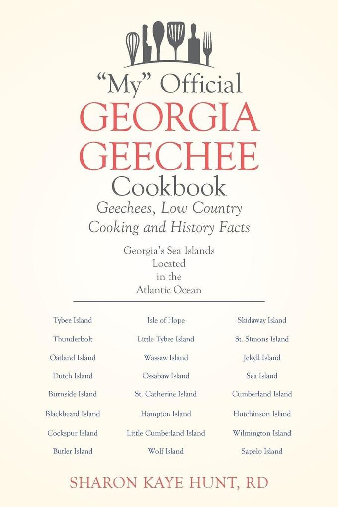 'My' Official Georgia Geechee Cookbook