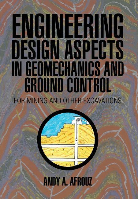 Engineering  Aspects in Geomechanics and Ground Control