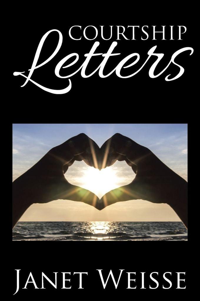 COURTSHIP LETTERS