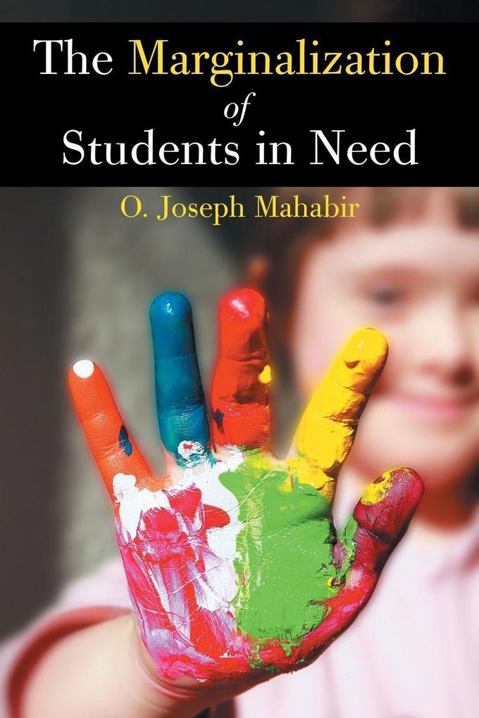 The Marginalization of Students in Need