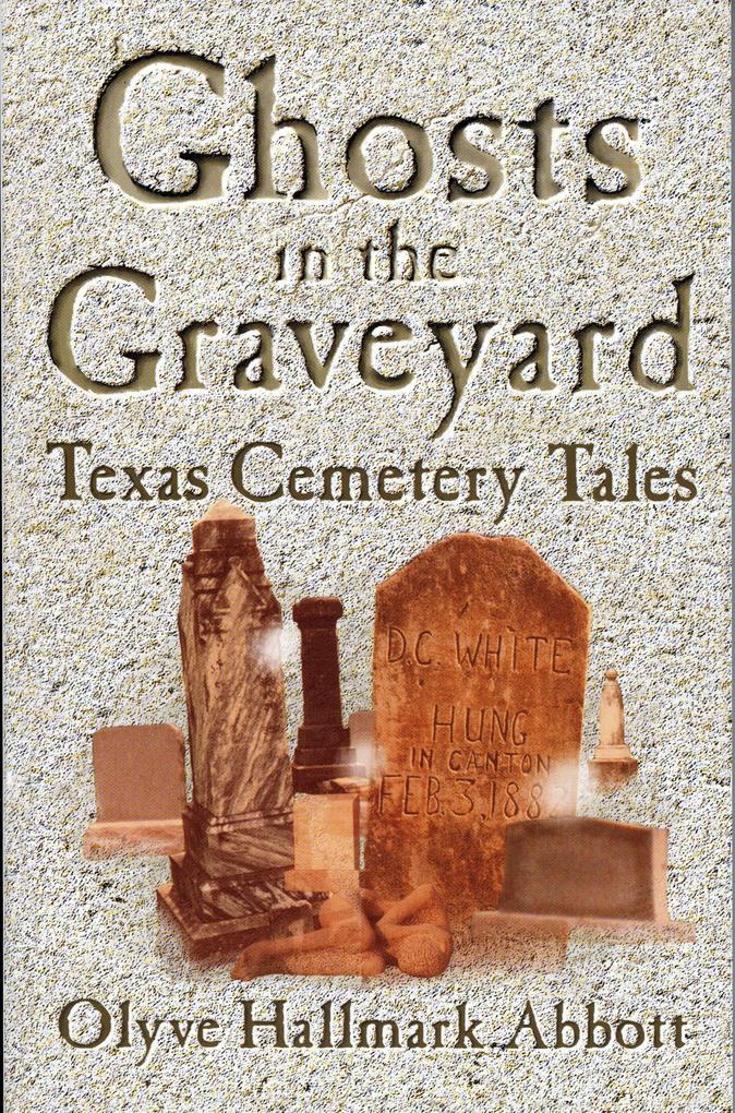 Ghosts In The Graveyard