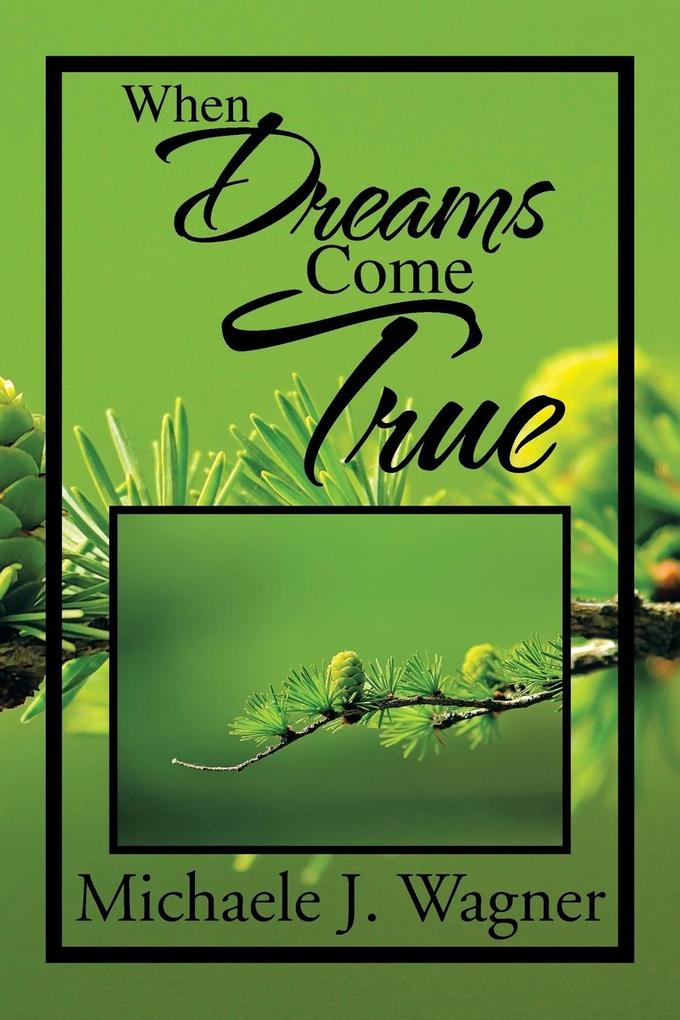 Image of When Dreams Come True