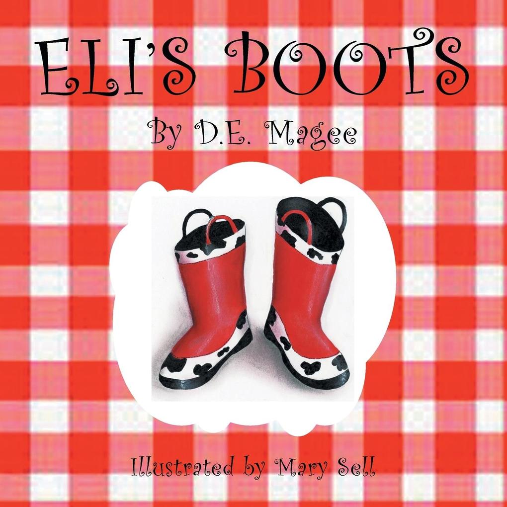 Eli‘s Boots