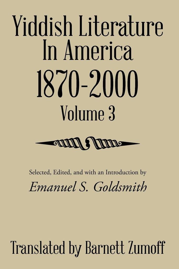 Yiddish Literature In America 1870-2000