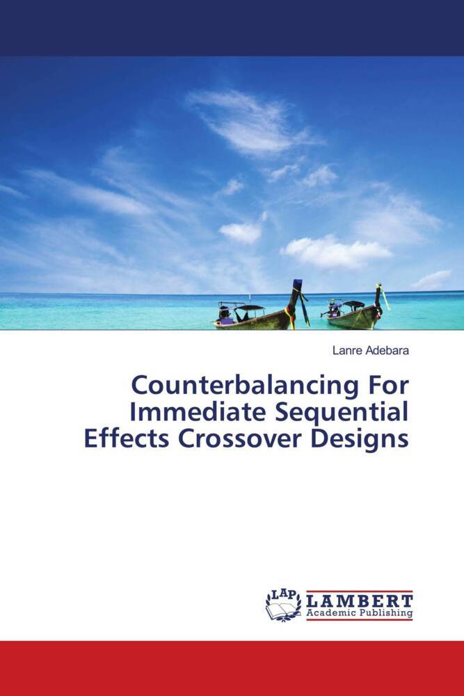 Counterbalancing For Immediate Sequential Effects Crossover Designs