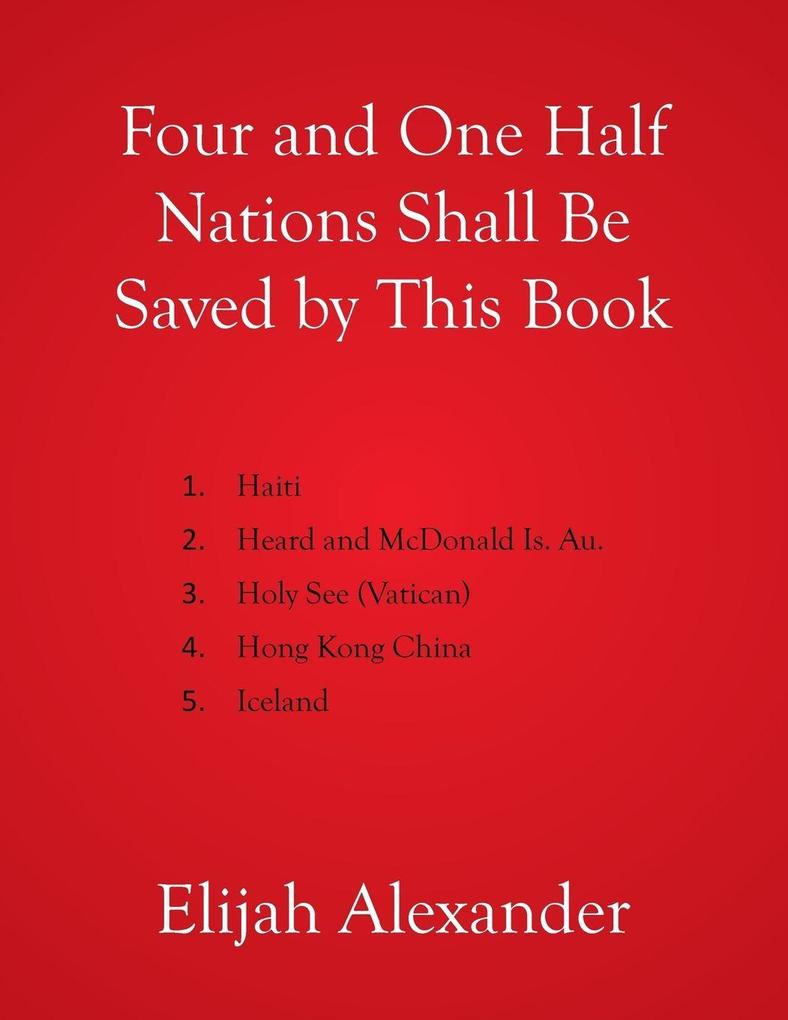 Four and One Half Nations Shall Be Saved by This Book