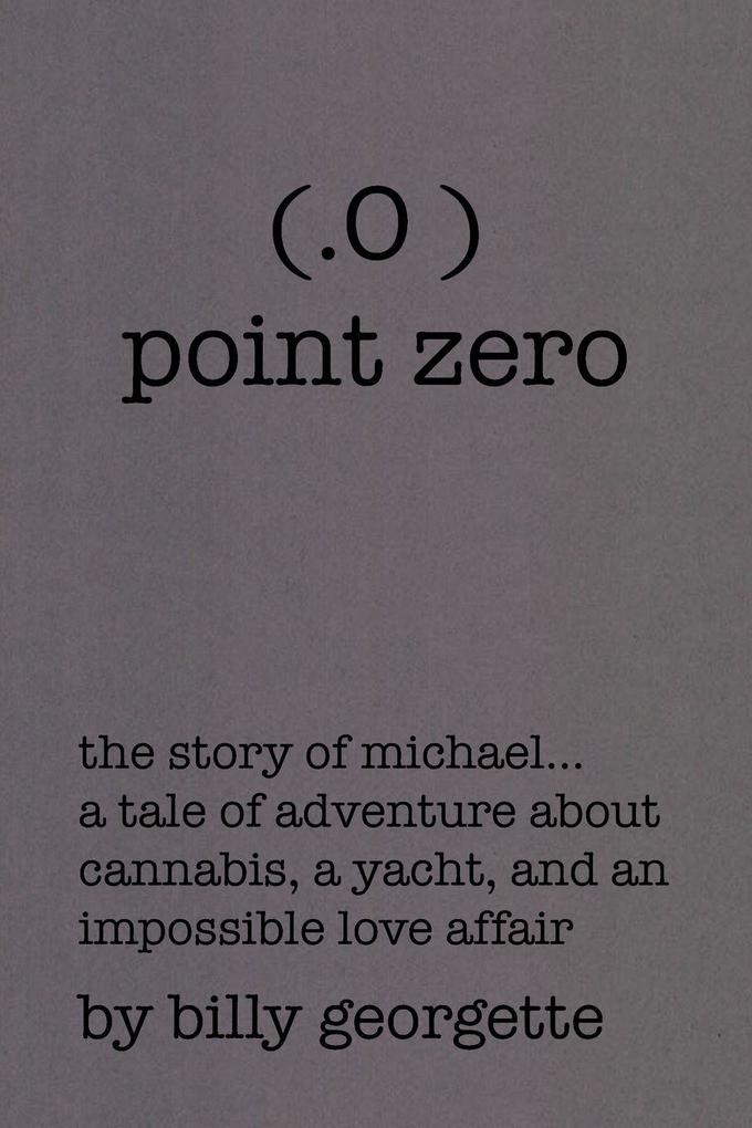 (.O ) Point Zero