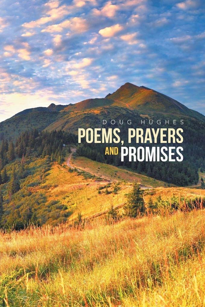 Poems Prayers and Promises