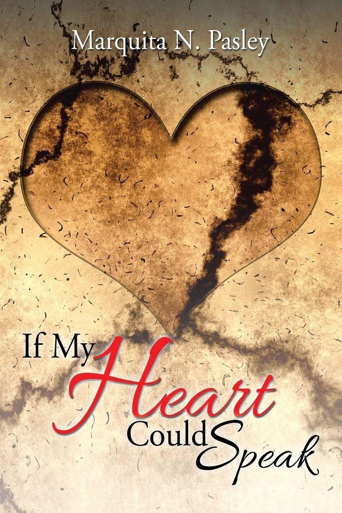 If My Heart Could Speak